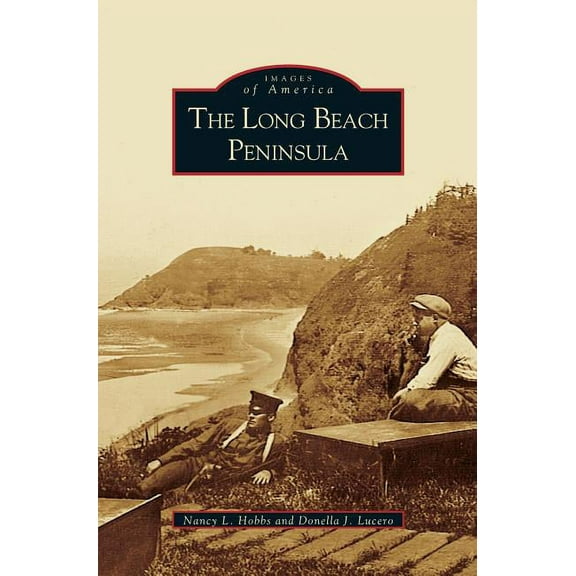 Long Beach Peninsula (Hardcover)