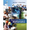 thumbnail image 1 of Pre-Owned Elementary Technical Mathematics (Paperback) 1285199197 9781285199191, 1 of 1