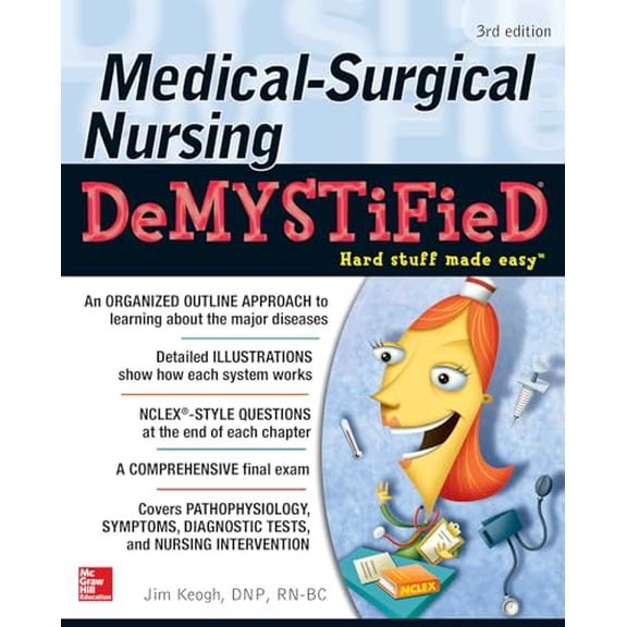 Pre-Owned Medical-Surgical Nursing Demystified, Third Edition (Paperback) 1259861813 9781259861819