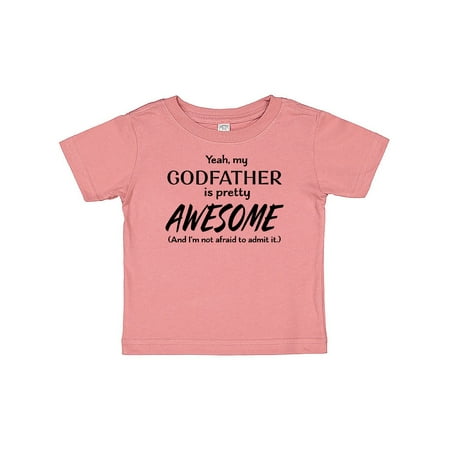 

Inktastic Yeah My Godfather is Pretty Awesome Gift Baby Boy or Baby Girl T-Shirt
