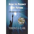 thumbnail image 2 of How to Predict the Future, 2 of 2