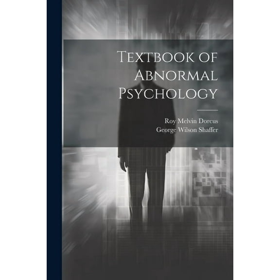 Textbook of Abnormal Psychology (Paperback)