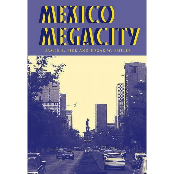 Mexico Megacity, (Paperback)