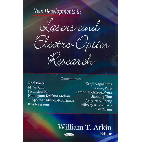 New Developments in Lasers And Electro-optics Research