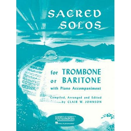 Sacred Solos : Trombone (Baritone B.C.) Solo with