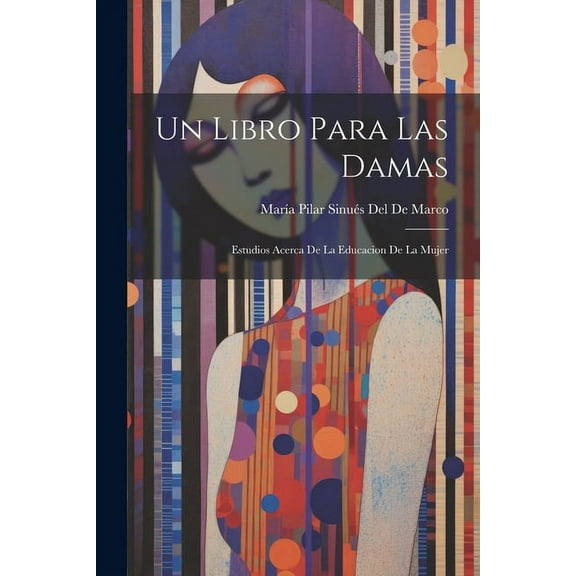 Un Libro Para Las Damas (Paperback)