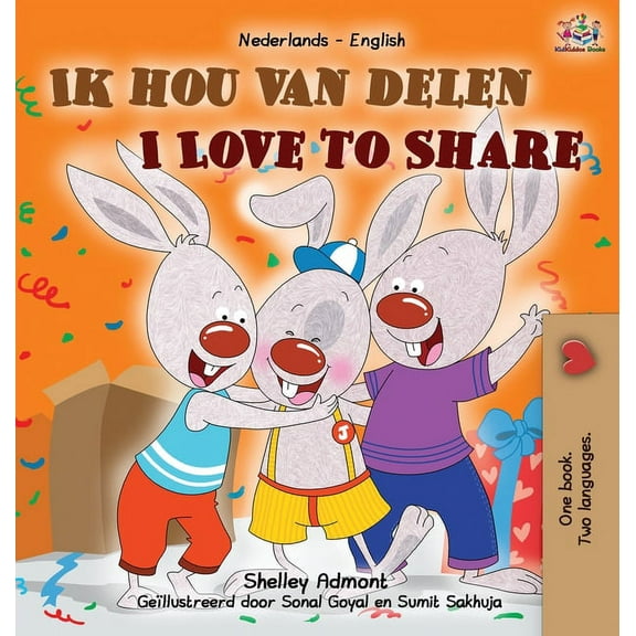 Dutch English Bilingual Collection I Love to Share (Dutch English Bilingual Children's Book), (Hardcover)