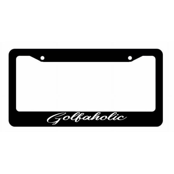 Funny Golfing Golf Golfaholic Golfer Joke Car Truck License Plate Frame