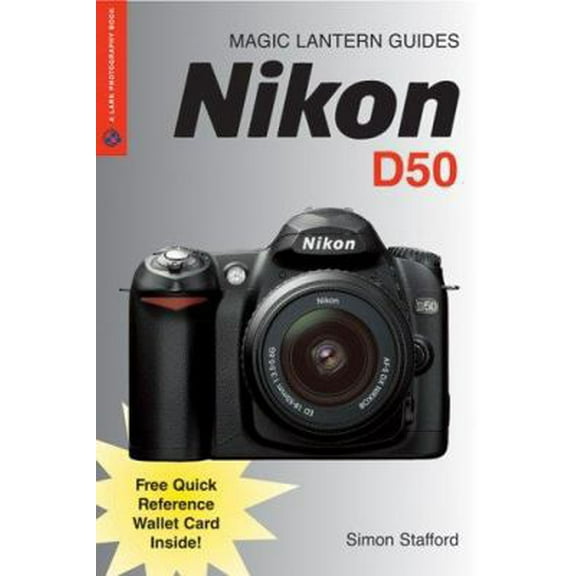 Pre-Owned Nikon D50 (Magic Lantern Guides) (Paperback) 1579908047 9781579908041