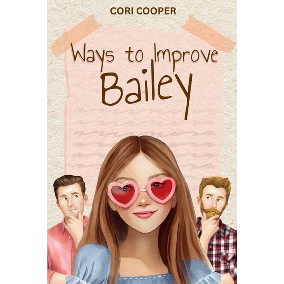 Ways to Improve Bailey, (Paperback)