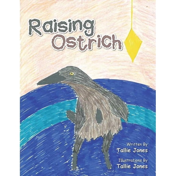 Raising Ostrich, (Paperback)