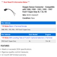 thumbnail image 2 of Oxygen Sensor Connector - Compatible with 1988, 1990 - 1991, 1995 - 1997 Ford F-Super Duty XL 7.5L V8 1996, 2 of 2