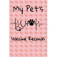 thumbnail image 1 of Pre-Owned My Pet's Vaccine Records: Keep Track Of Annual and Semi-Annual Shots, 1 of 1