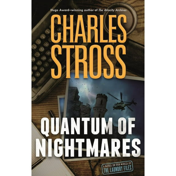 Laundry Files: Quantum of Nightmares (Series #11) (Hardcover)