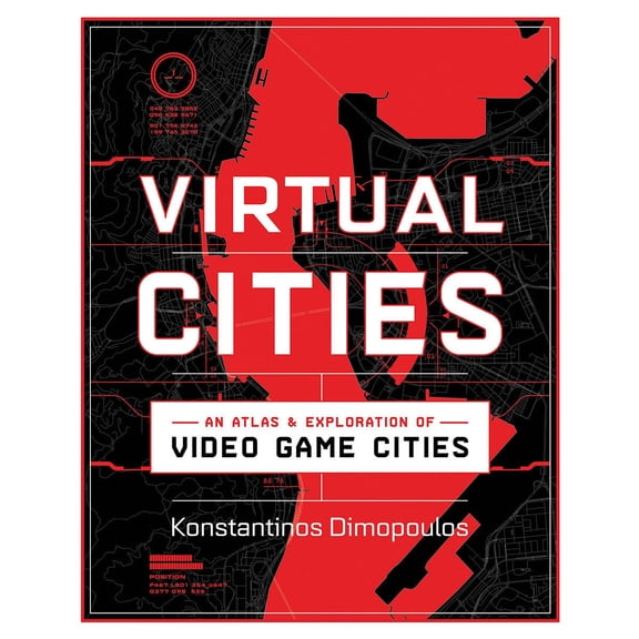 Pre-Owned Virtual Cities: An Atlas & Exploration of Video Game Cities, (Hardcover)