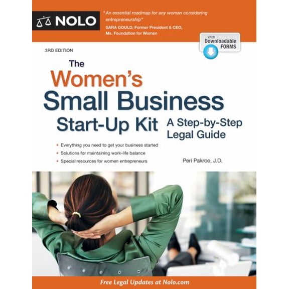 Pre-Owned Women's Small Business Start-Up Kit, The: A Step-by-Step Legal Guide (Paperback) 1413320325 9781413320329