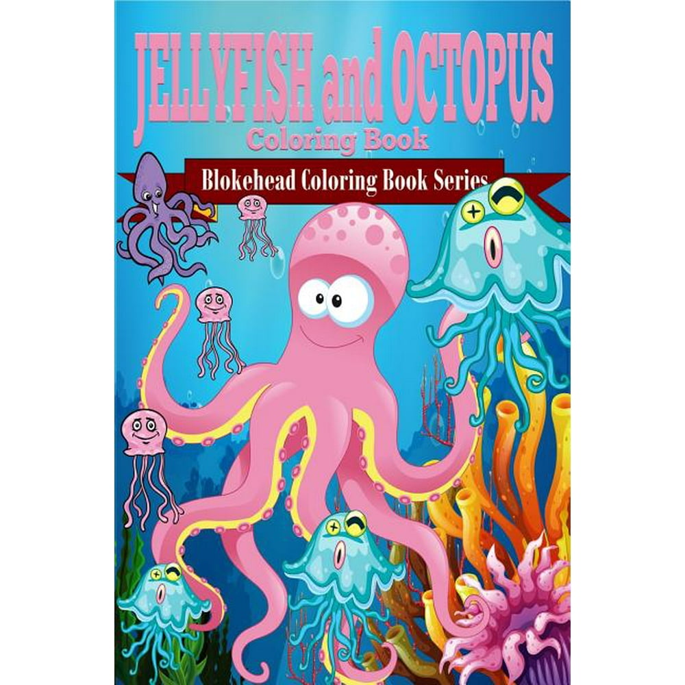 jellyfish-and-octopus-coloring-book-paperback-walmart-walmart