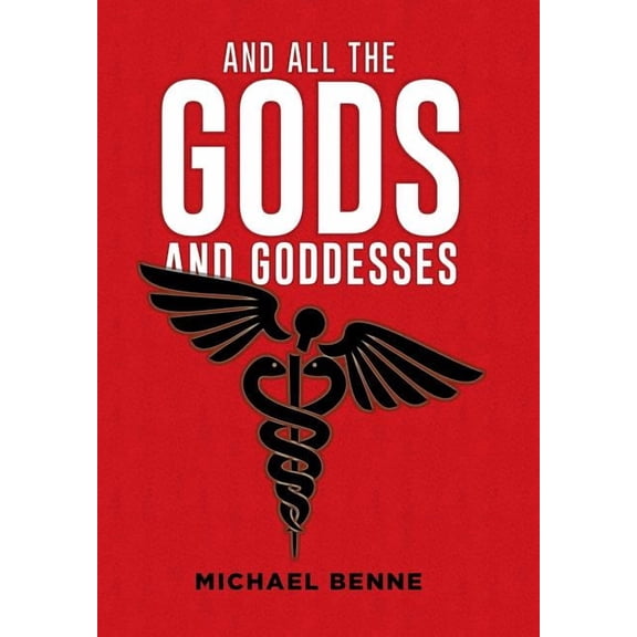 And All the Gods and Goddesses