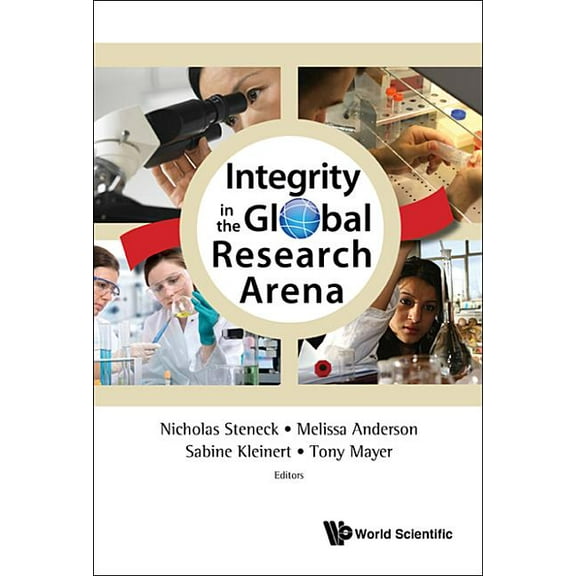Integrity in the Global Research Arena, (Hardcover)