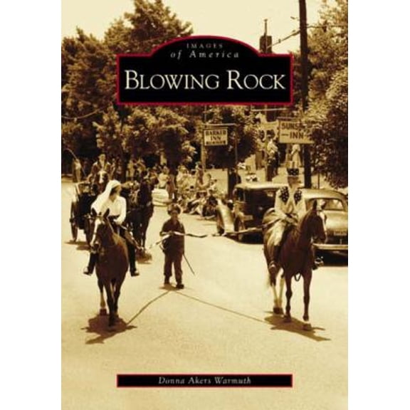 Pre-Owned Blowing Rock (Paperback) 0738516473 9780738516479