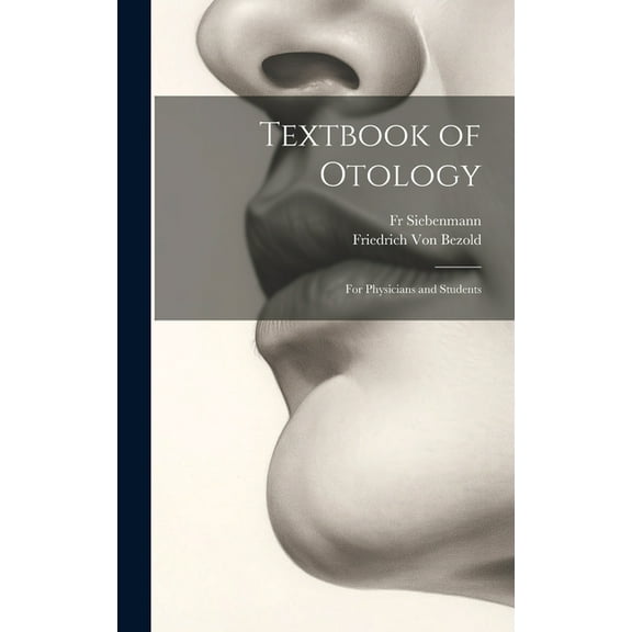 Textbook of Otology: For Physicians and Students (Hardcover)