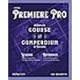 thumbnail image 3 of Adobe Premiere Pro: A Complete Course and Compendium of Features, 3 of 3