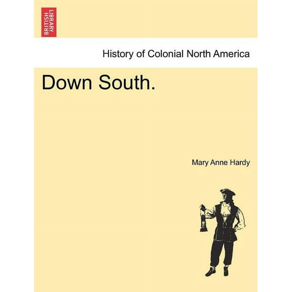 Down South. (Paperback)