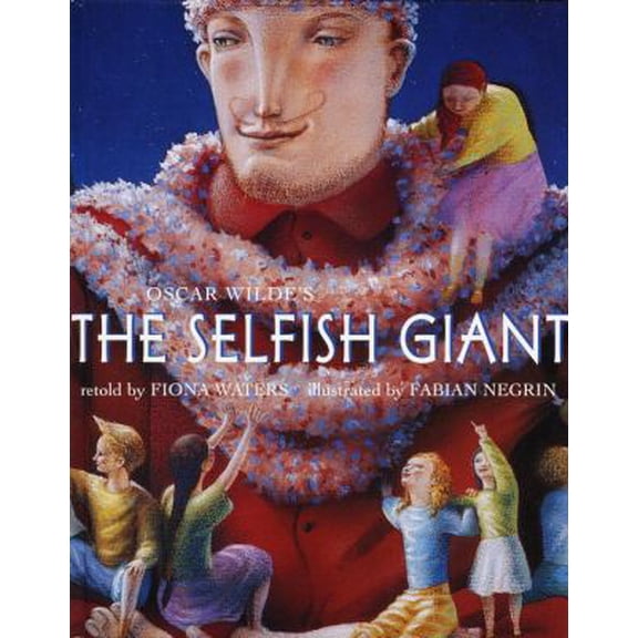 Pre-Owned The Selfish Giant (Unknown) 0375903194 9780375903199