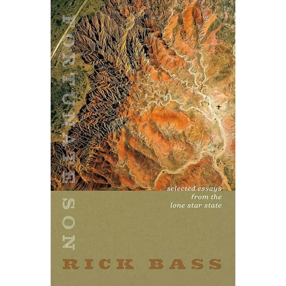 Fortunate Son: Selected Essays from the Lone Star State, (Paperback)