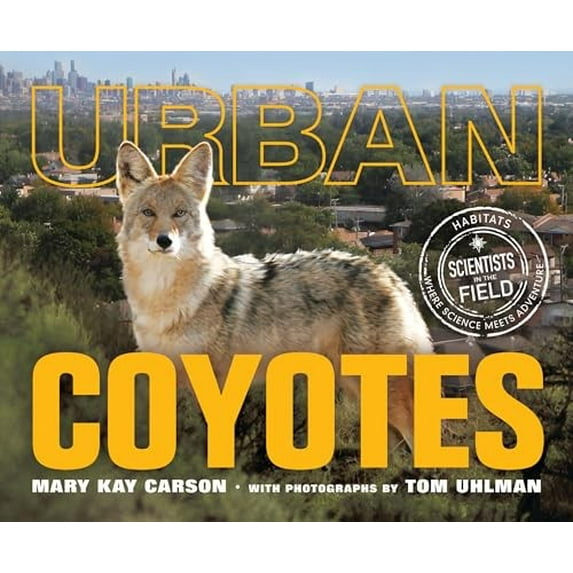 Pre-Owned Urban Coyotes (Hardcover) 0063271478 9780063271470