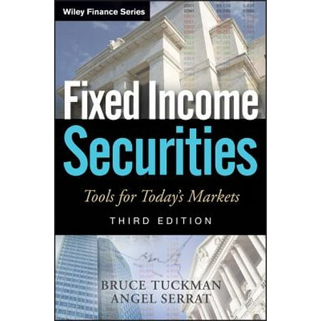 Fixed Income Securities : Tools for Today's (Best Fixed Income Securities)