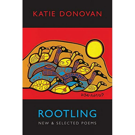 Rootling: New & Selected Poems (Paperback)