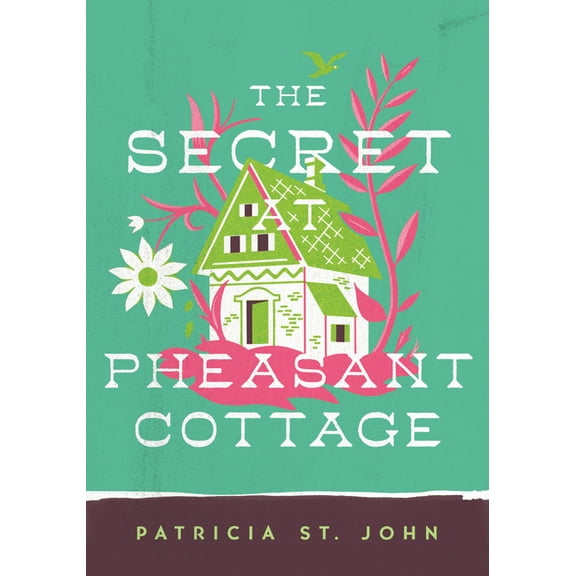 Patricia St John The Secret at Pheasant Cottage, (Paperback)