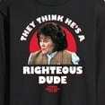 thumbnail image 3 of Ferris Bueller's Day Off - Righteous Dude - Men's Long Sleeve T-Shirt, 3 of 5
