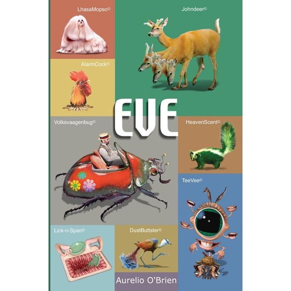Eve Paperback 1935927264 9781935927266 Aurelio OBrien