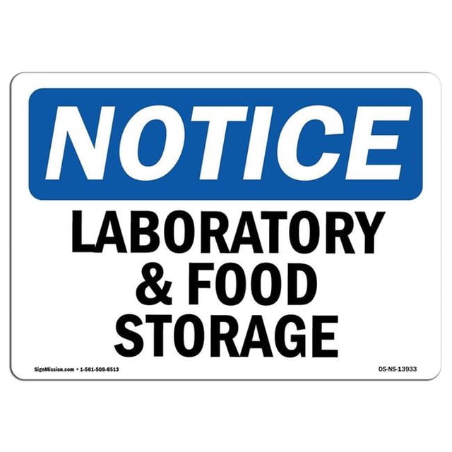SignMission OS-NS-A-1824-L-13933 18 x 24 in. OSHA Notice Sign - Laboratory & Food Storage