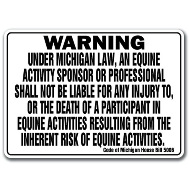 Michigan Equine Sign Activity Liability Warning Statute Horse Farm Barn Stable, 10" X 14" Aluminum