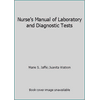 Nurse's Manual of Laboratory and Diagnostic Tests [Paperback - Used]