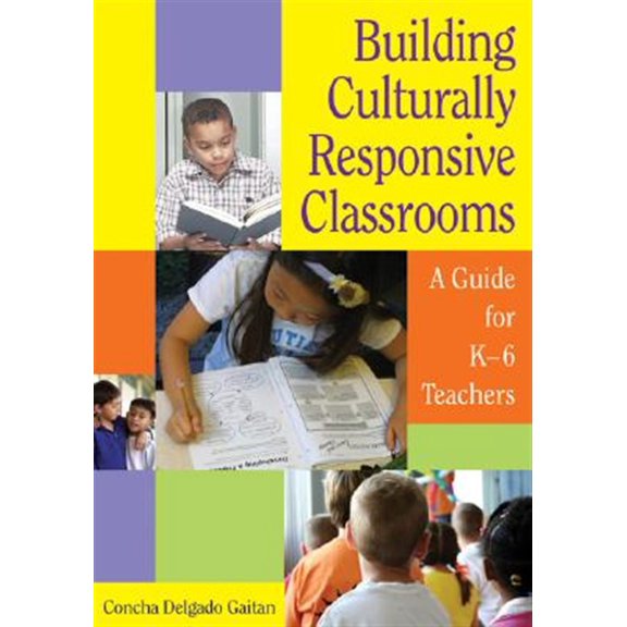 Pre-Owned Building Culturally Responsive Classrooms: A Guide for K-6 Teachers (Paperback) 141292619X 9781412926195