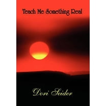 Teach Me Something Real (Hardcover)