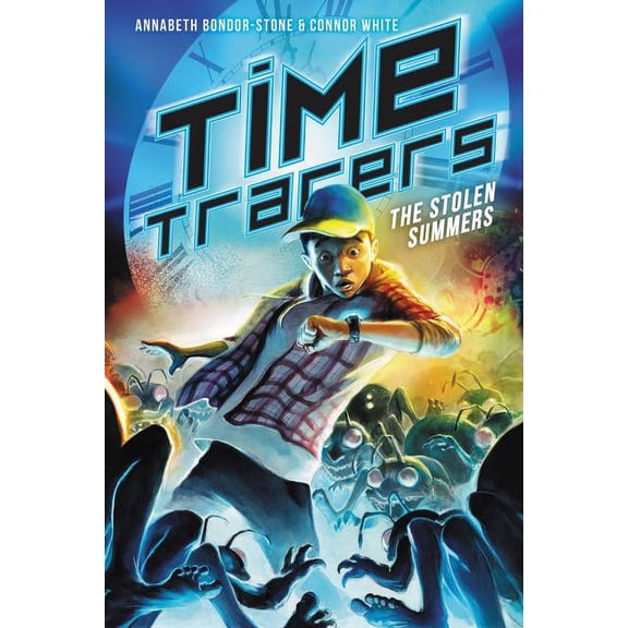 Time Tracers: The Stolen Summers, (Hardcover)