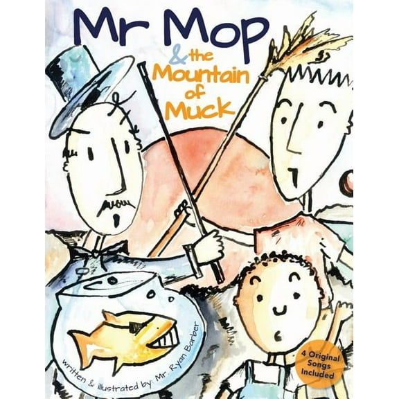 Mr Mop and The Mountain of Muck, (Paperback)