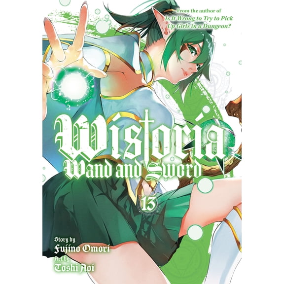 Wistoria: Wand and Sword Wistoria: Wand and Sword 13, (Paperback)