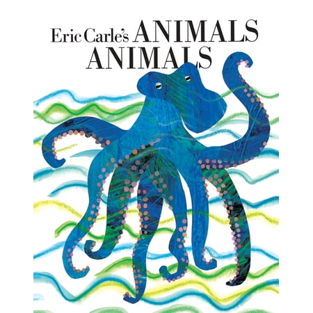 Eric Carle's Animals Animals, (Paperback)