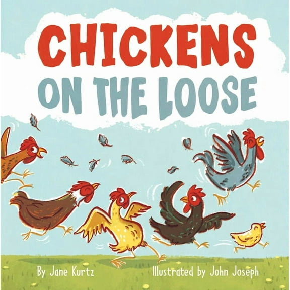 Chickens on the Loose, (Hardcover)