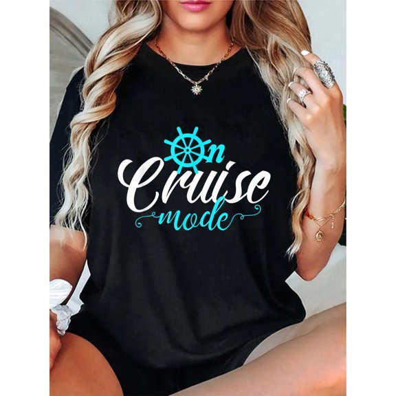 On Cruise Mode T-Shirt Cruise Vacation Family Trendy Shirt T-Shirt - 100% Cotton T Shirts for Women, Summer Tops Clothes,Suitable For All Seasons