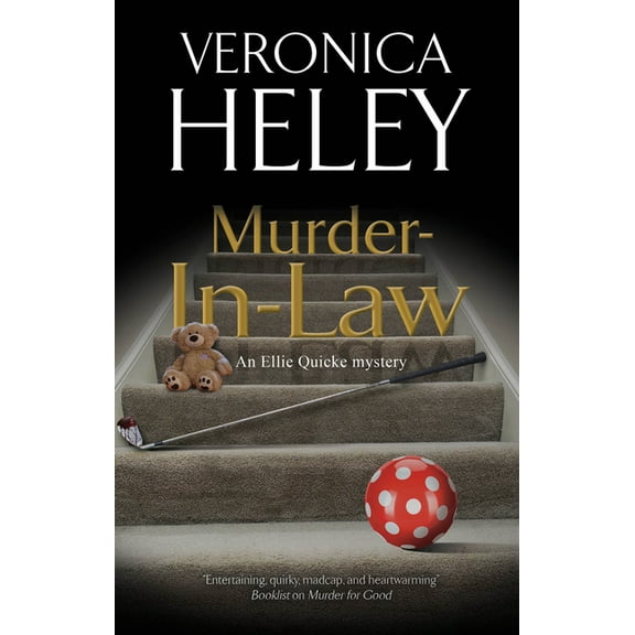 Ellie Quicke Mystery Murder in Law, Book 21, (Hardcover)