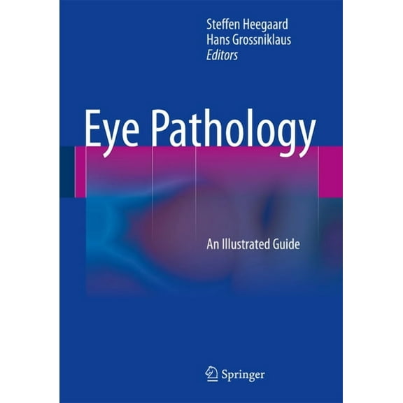 Eye Pathology: An Illustrated Guide, (Hardcover)