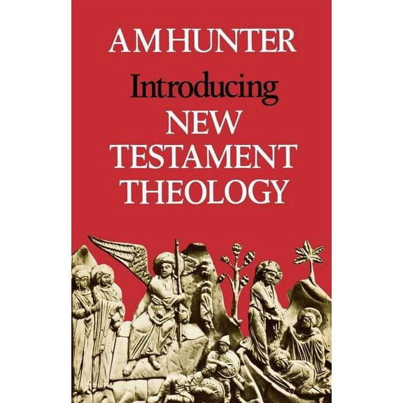 Introducing New Testament Theology, (Paperback)