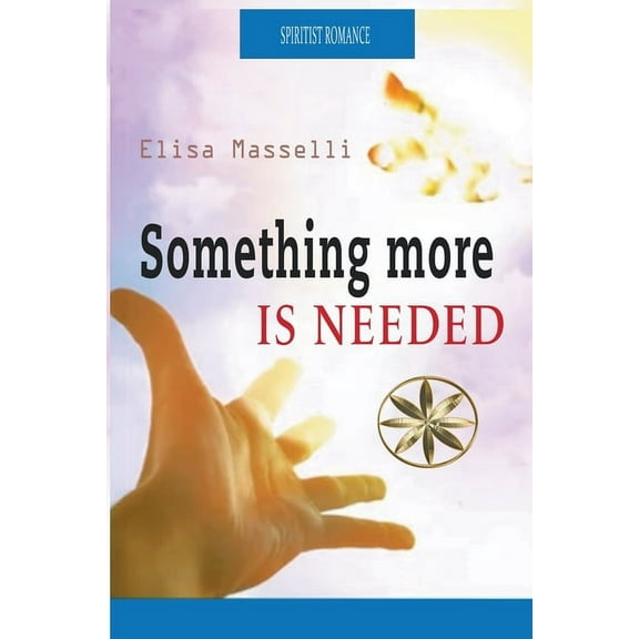 Something More is Needed, (Paperback)